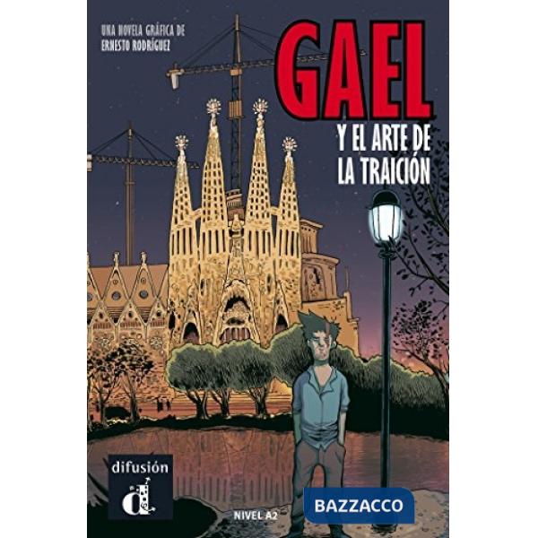 GAEL Y EL ARTE DE LA TRAICION LIBRO A2