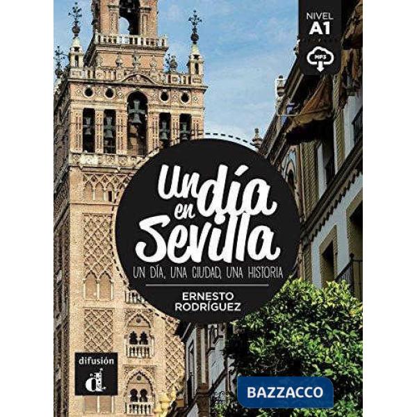 UN DIA EN SEVILLA