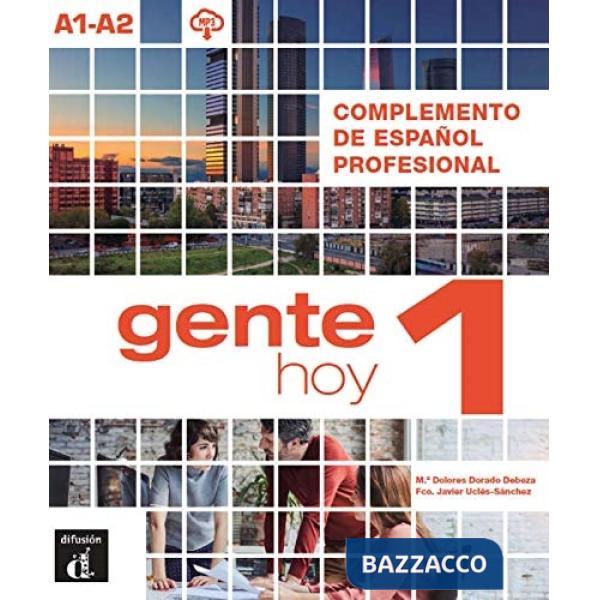 GENTE HOY 1 COMPLEMENTO DE ESPANOL PROF