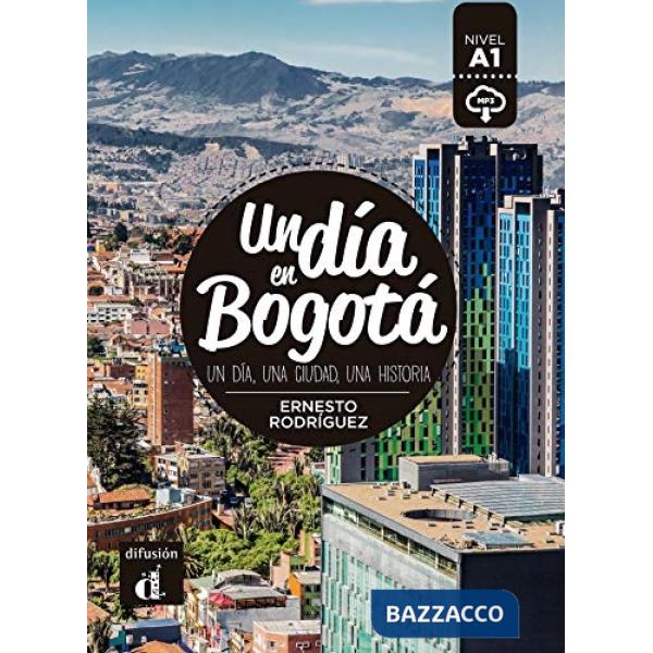 UN DIA EN BOGOTA'