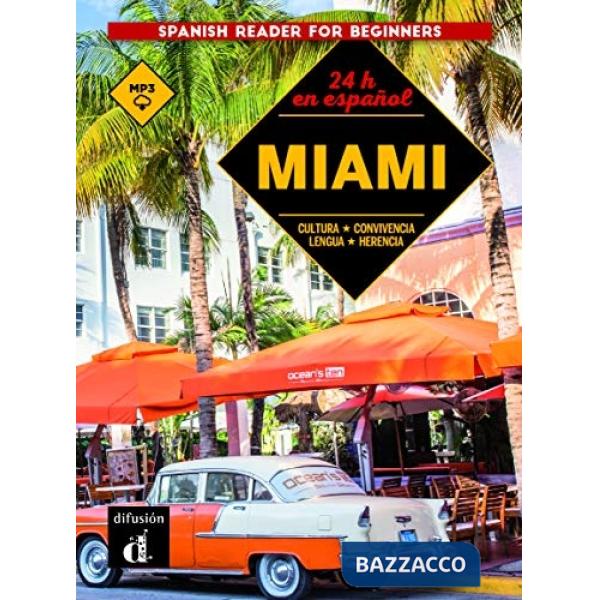 24 HORAS EN ESPANOL MIAMI