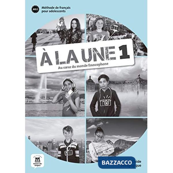 A LA UNE 1 GUIDE