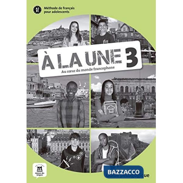 A LA UNE 3 GUIDE