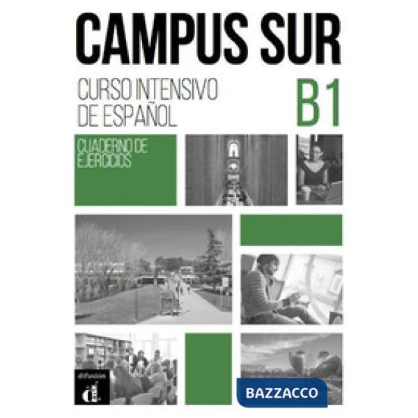 CAMPUS SUR B1 CUADERNO EJERCICIOS