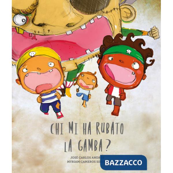 Chi mi ha rubato la gamba? Ediz. a colori