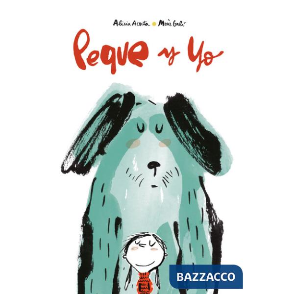 Peque y yo. Ediz. a colori