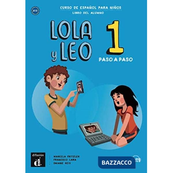 LOLA Y LEO PASO A PASO 1 LIBRO ALUMNO