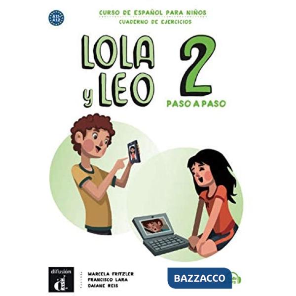 LOLA Y LEO PASO A PASO 2 CUADERNO
