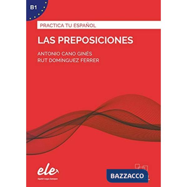 PRACTICA LAS PREPOSICIONES N.E.