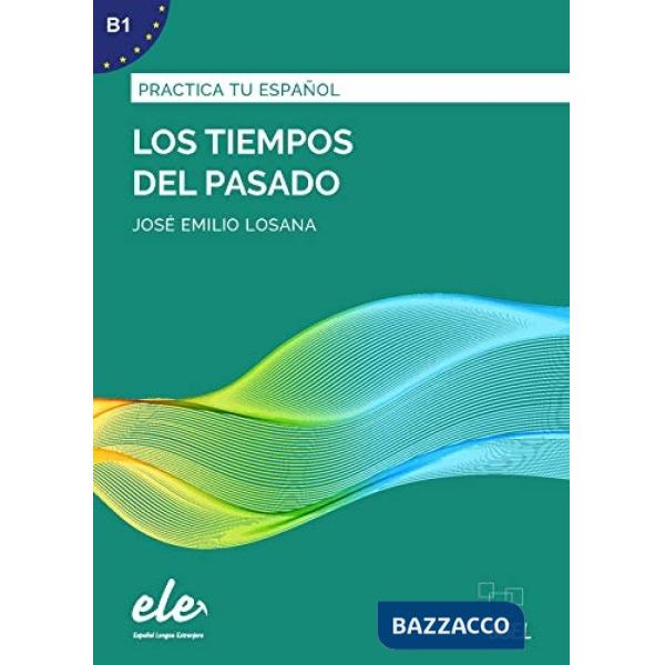 PRACTICA TIEMPOS PASADO N.E.