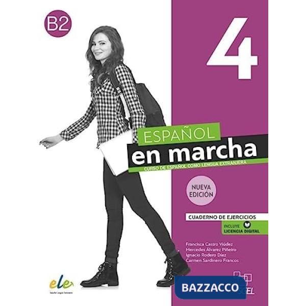 ESPANOL EN MARCHA 4 EJER + CD 3A EDICION