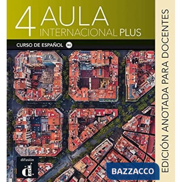 AULA INTERNACIONAL PLUS 4 ED. ANOTADA