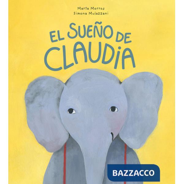 Sueno de Claudia. Ediz. a colori (El)