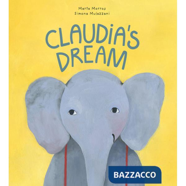 Claudia's dream. Ediz. a colori