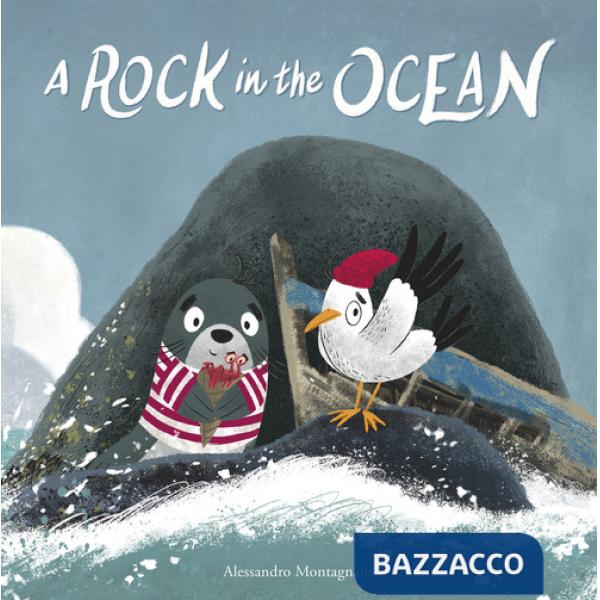Rock in the ocean. Ediz. illustrata (A)