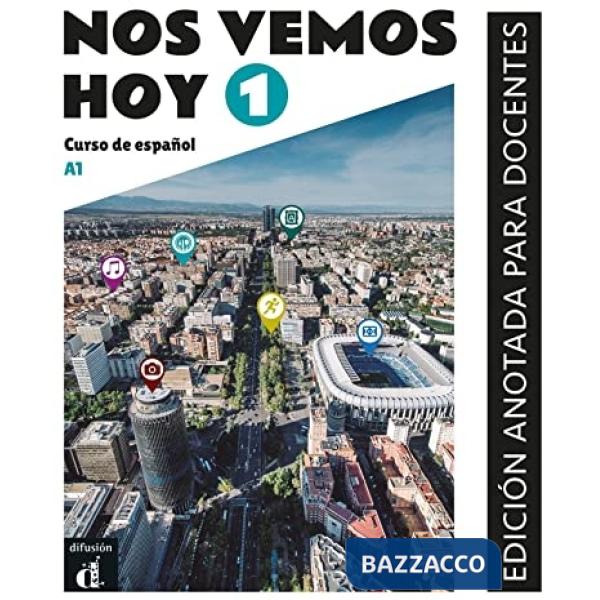 NOS VEMOS HOY 1 ED.ANOTADA