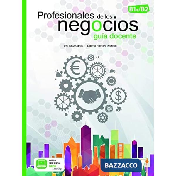 PROFESIONALES DE LOS NEGOC B1 + B2 + GUIDA