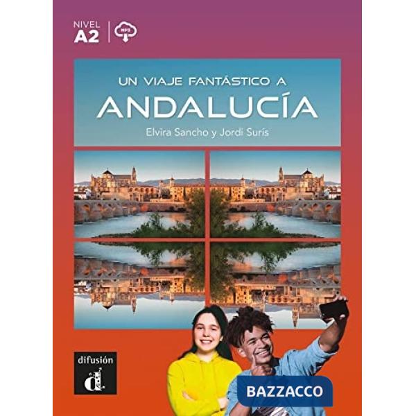 UN VIAJE FANTASTICO A ANDALUCIA