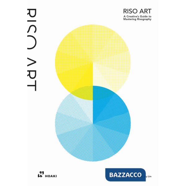 Riso art. Ediz. illustrata