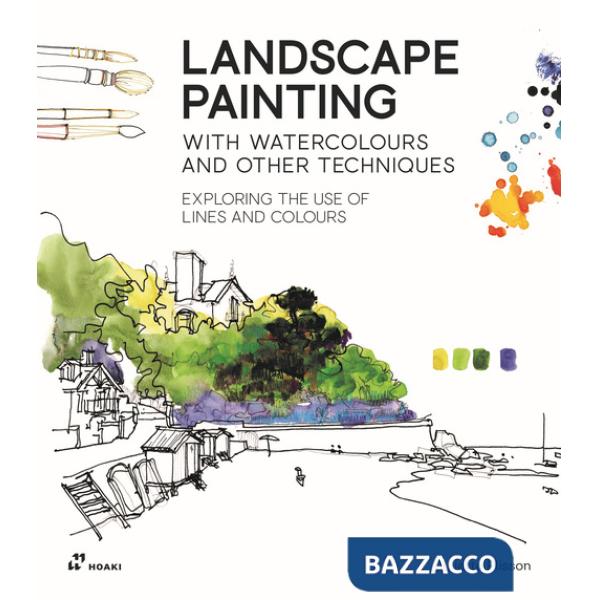 Landscape painting. With watercolours and other techniques. Exploring the use of lines and colours