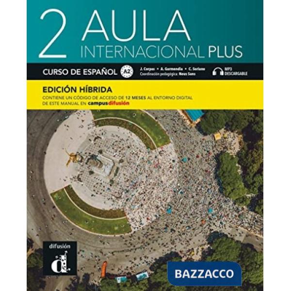 AULA INTERNACIONAL PLUS 2 ALUMNO HIBRIDA