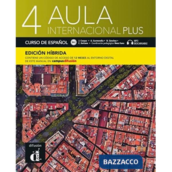 AULA INTERNACIONAL PLUS 4 ALUMNO HIBRIDA