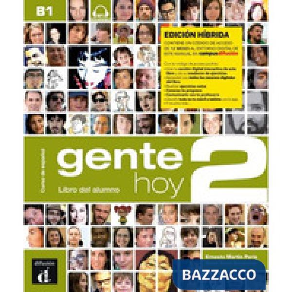 GENTE HOY 2 HIBRIDO - LIBRO DEL ALUMNO