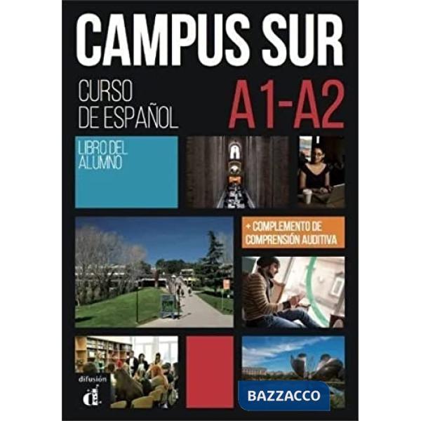 CAMPUS SUR A1-B1 LIBRO DE ALUMNO HIBRIDA