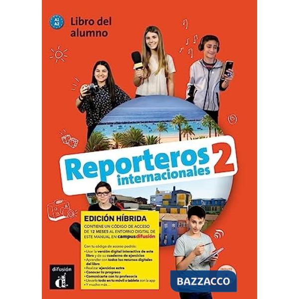 REPORTEROS INT 2 LIBRO ALUMNO ED.HIBRIDA