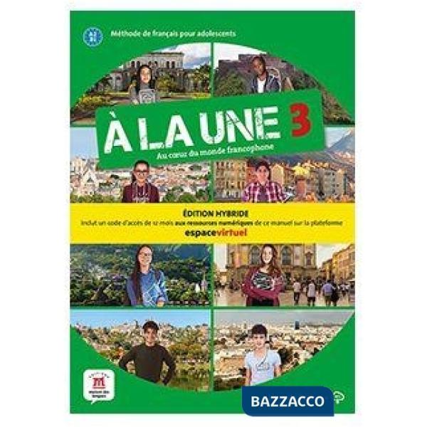 A LA UNE 3 LIVRE D'ELEVE ED. HYBRIDE