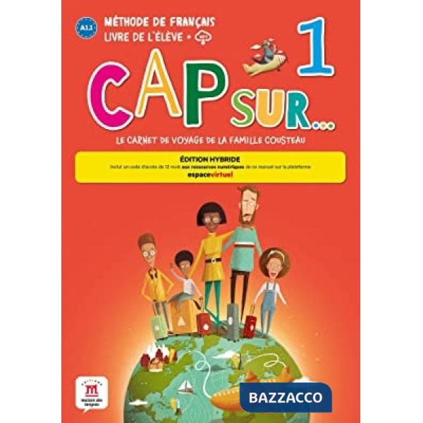 CAP SUR 1 LIVRE DE L'ELEVE ED.HYBRIDE