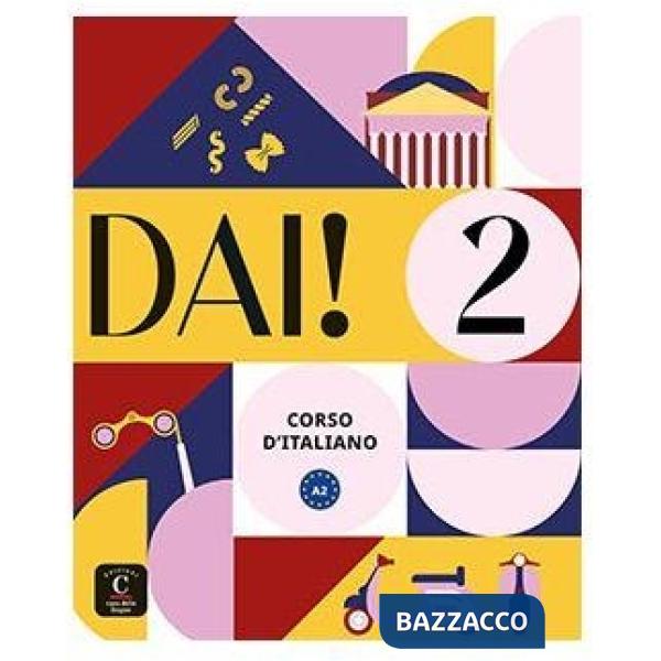 DAI! STUDENTE + ESERCIZI 2