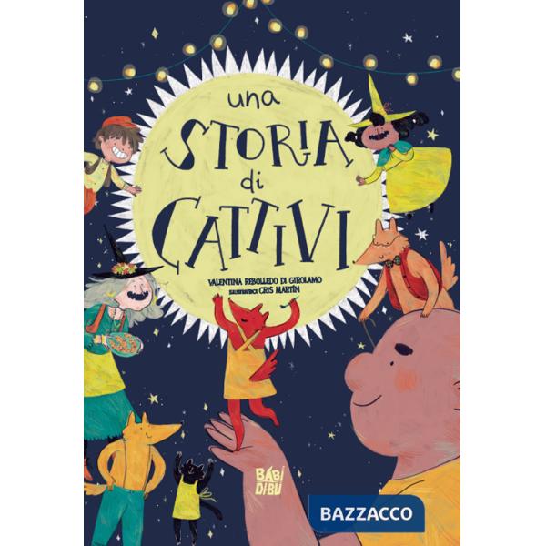 Storia di cattivi (Una)