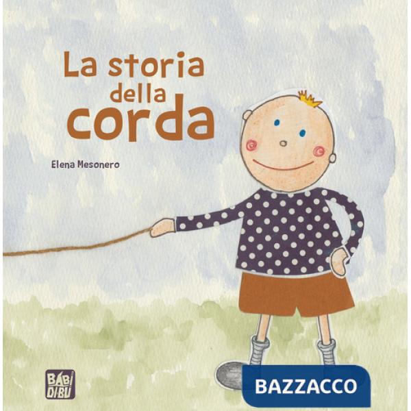 Storia della corda (La)