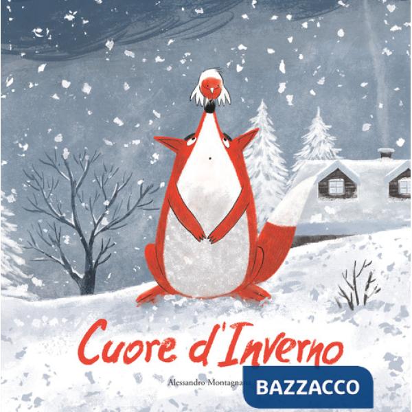 Cuore d'inverno. Ediz. illustrata