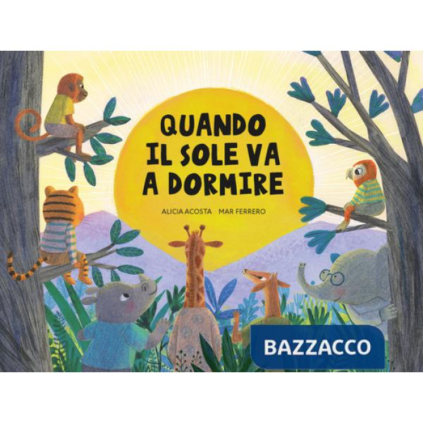 Quando il sole va a dormire