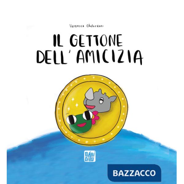 Gettone dell'amicizia (Il)