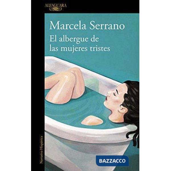 EL ALBERGUE DE LAS MUJERES TRISTES