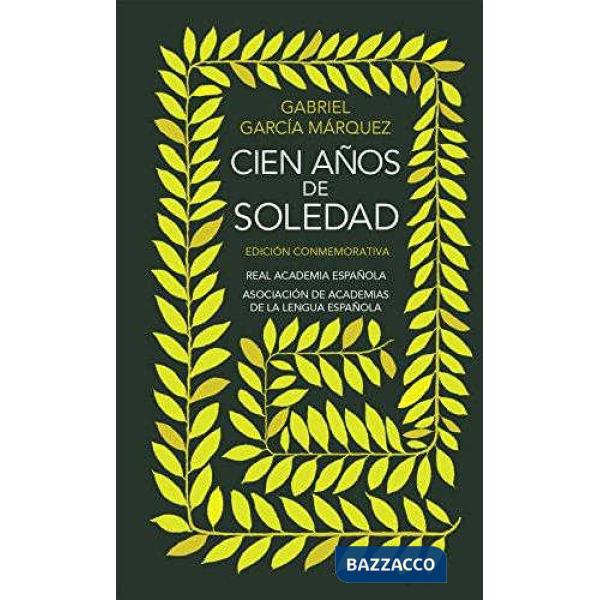 CIEN ANOS DE SOLEDAD. EDICION CONMEMORATIVA