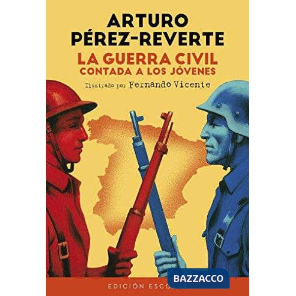 LA GUERRA CIVIL CONTADA A LOS JOVENES