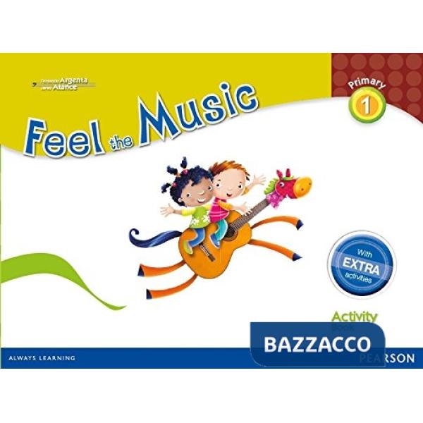 FEEL THE MUSIC 1 ACTIVITY BOOK PACK