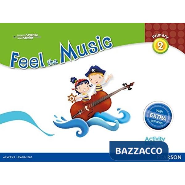 FEEL THE MUSIC 2 ACTIVITY BOOK PACK