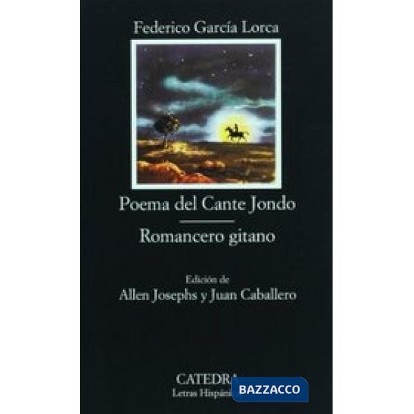 POEMA DEL CANTE JONDO ROMANCERO GITANO