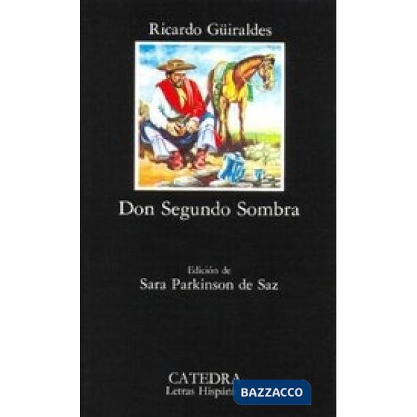 DON SEGUNDO SOMBRA SDR
