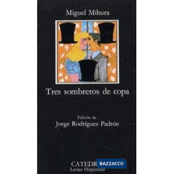 TRES SOMBREROS DE COPA