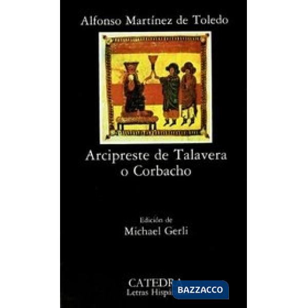 ARCIPRESTE DE TALAVERA O CORBACHO