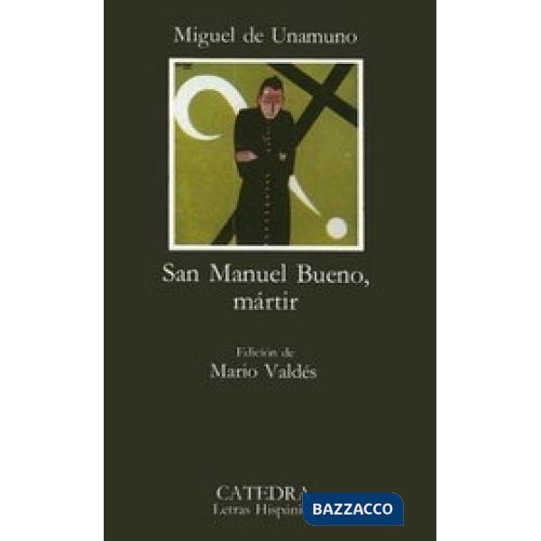 SAN MANUEL BUENO MARTIR