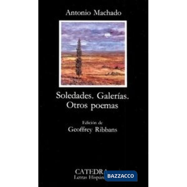 SOLEDADES /GALERIAS /OTROS POEMAS