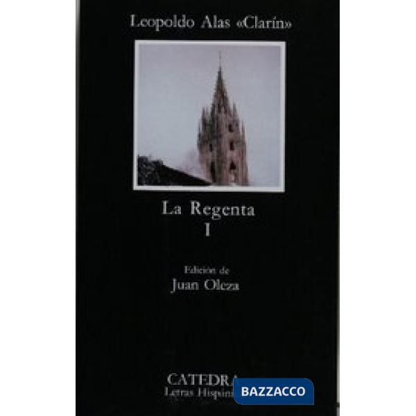 LA REGENTA I