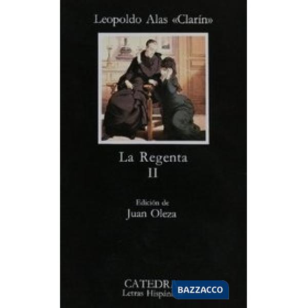 LA REGENTA II